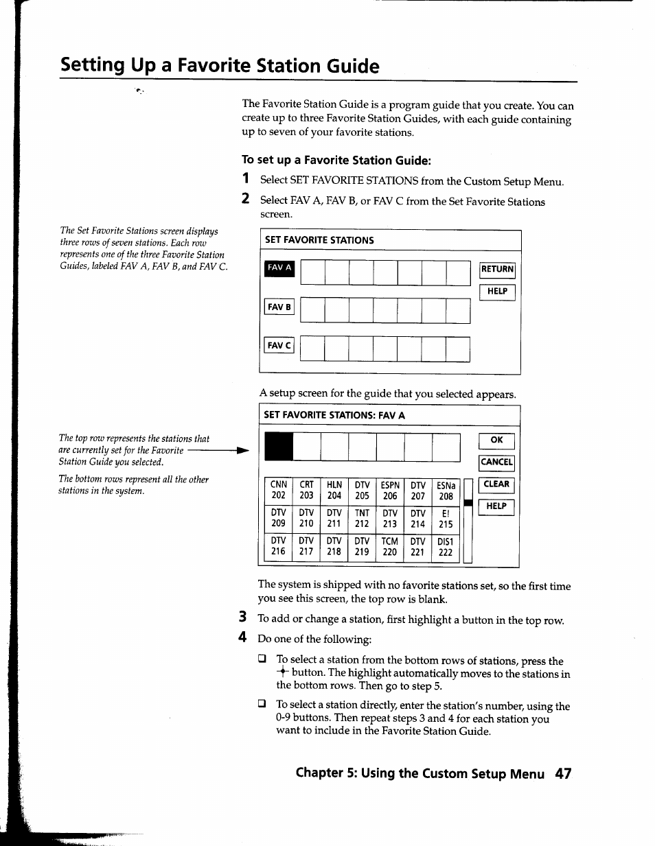 Setting up a favorite station guide, To set up a favorite station guide, Chapter 5: using the custom setup menu 47 | Sony SAT-B1 User Manual | Page 44 / 74