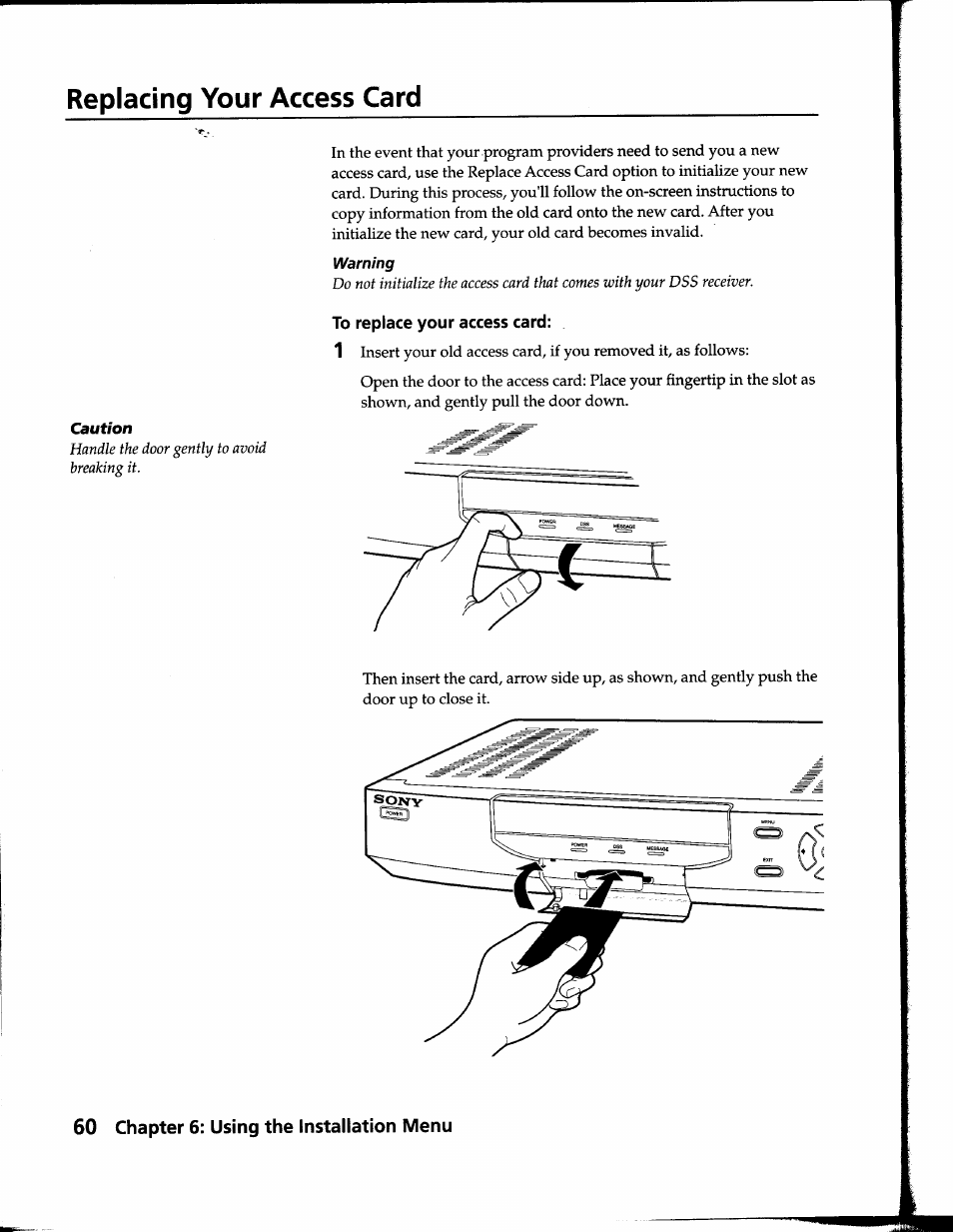 Replacing your access card, To replace your access card | Sony SAT-B1 User Manual | Page 56 / 74