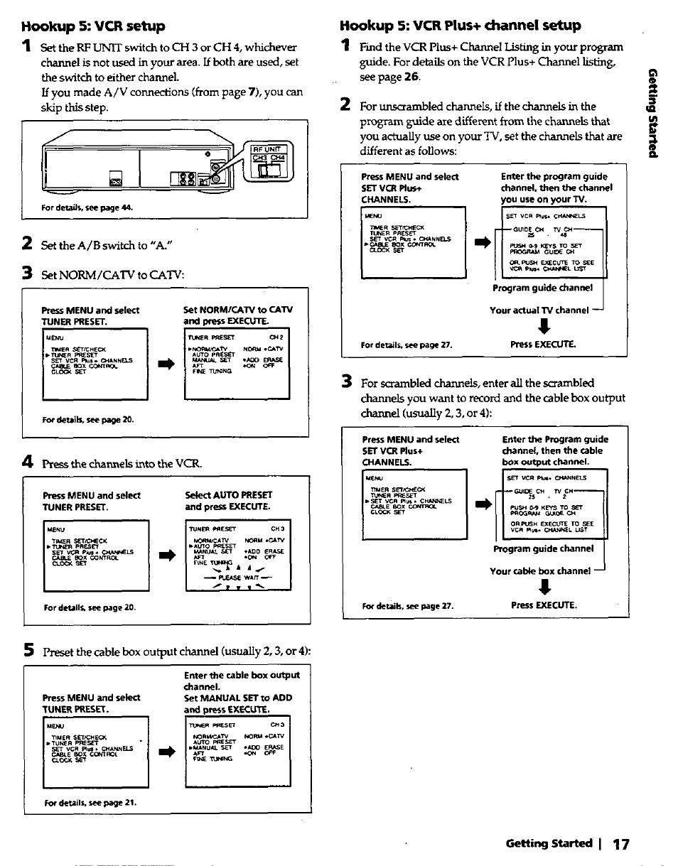 Hookup 5: vcr setup, Hookup s: vcr plus-h channel setup, You can skip this step | Set the a/b switch to "a, Setnorm/catvtocatv, 4 press the channels into the vcr, Getting started | ^ 7 | Sony SLV-420 User Manual | Page 17 / 51