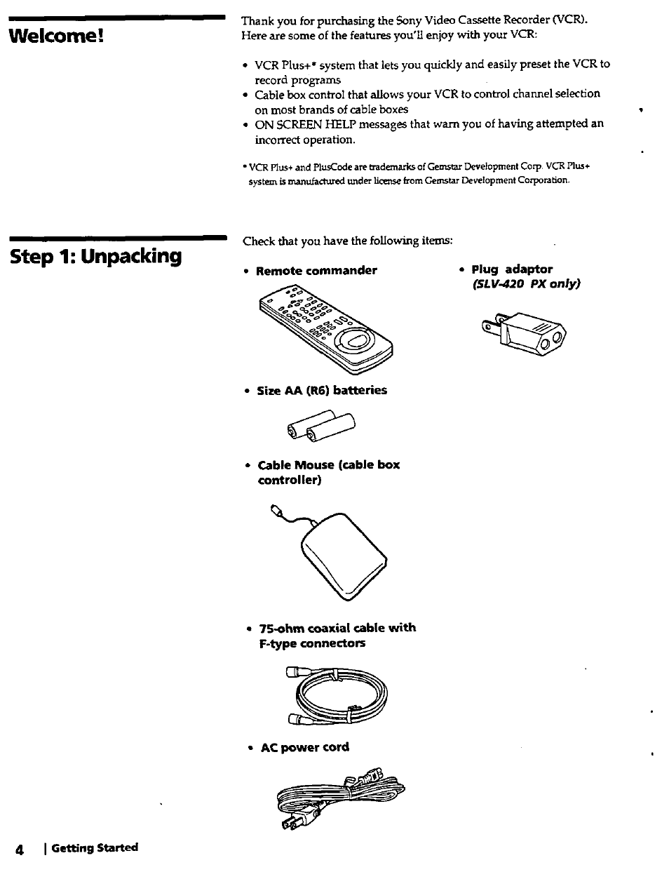 Step 1: unpacking, Cable mouse (cable box controller), Ohm coaxial cable with f-type connectors | Ac power cord, Welcome | Sony SLV-420 User Manual | Page 4 / 51