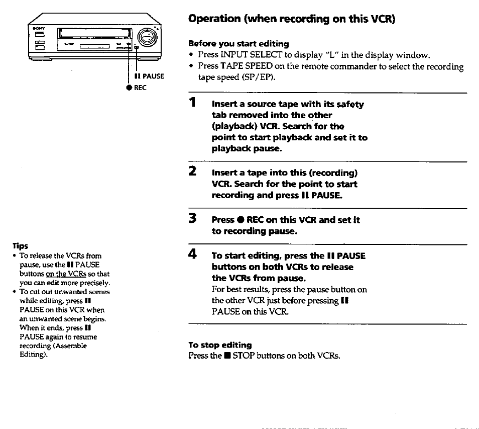 Operation (when recording on this vcr), Before you start editing, 2 insert a tape into this (recording) | Sony SLV-420 User Manual | Page 43 / 51