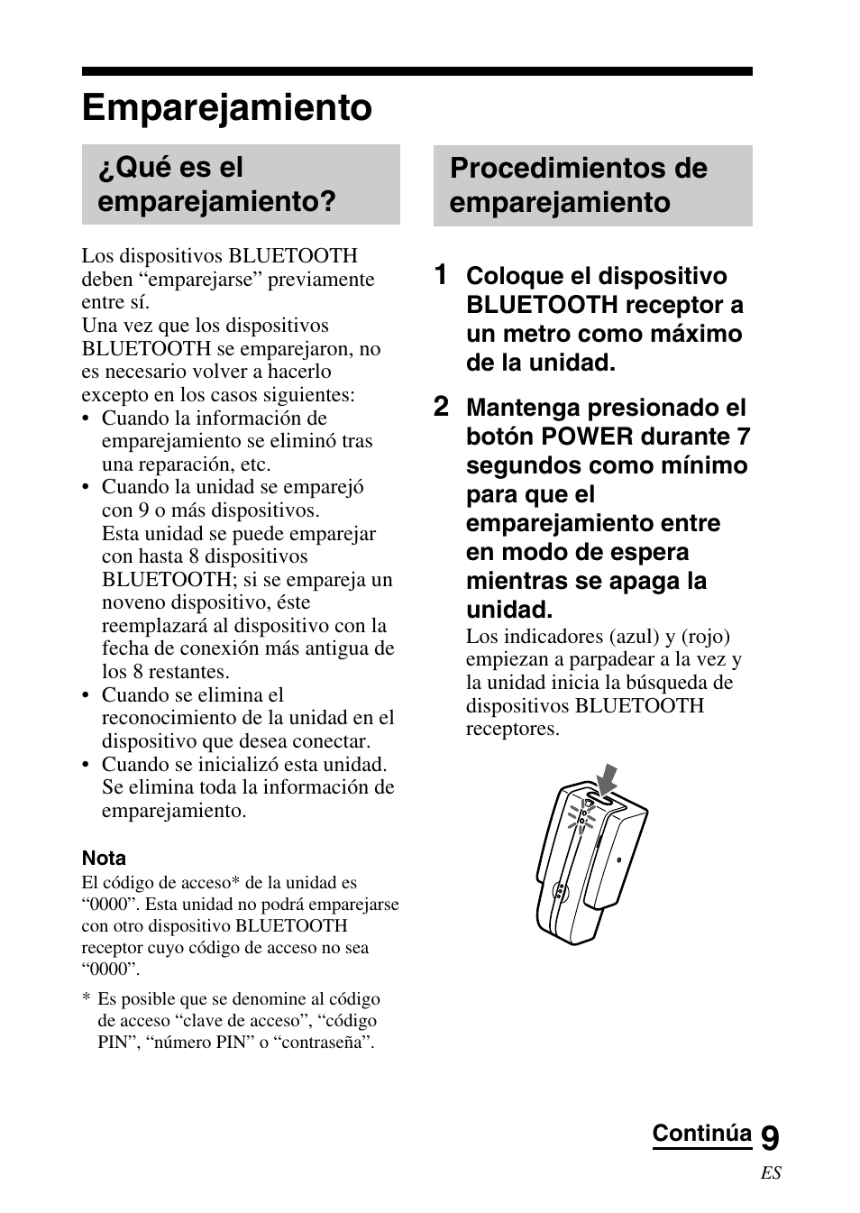 Emparejamiento, Qué es el emparejamiento, Procedimientos de emparejamiento | Qué es el emparejamiento? procedimientos de, Procedimientos de emparejamiento 1 | Sony TMR-BT10 User Manual | Page 29 / 44