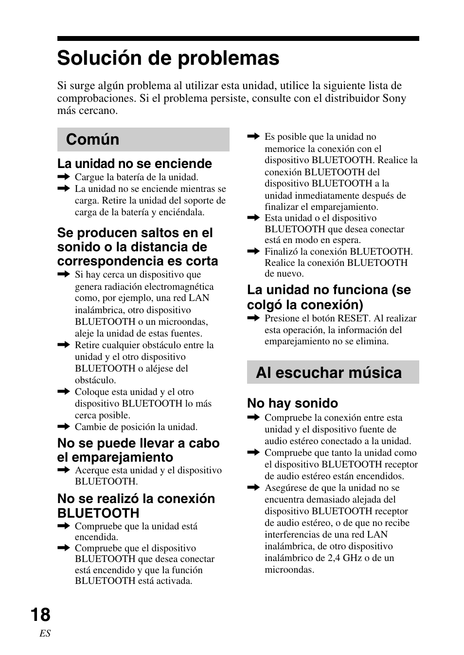 Solución de problemas, Común, Al escuchar música | La unidad no se enciende, No se puede llevar a cabo el emparejamiento, No se realizó la conexión bluetooth, La unidad no funciona (se colgó la conexión), No hay sonido | Sony TMR-BT10 User Manual | Page 38 / 44