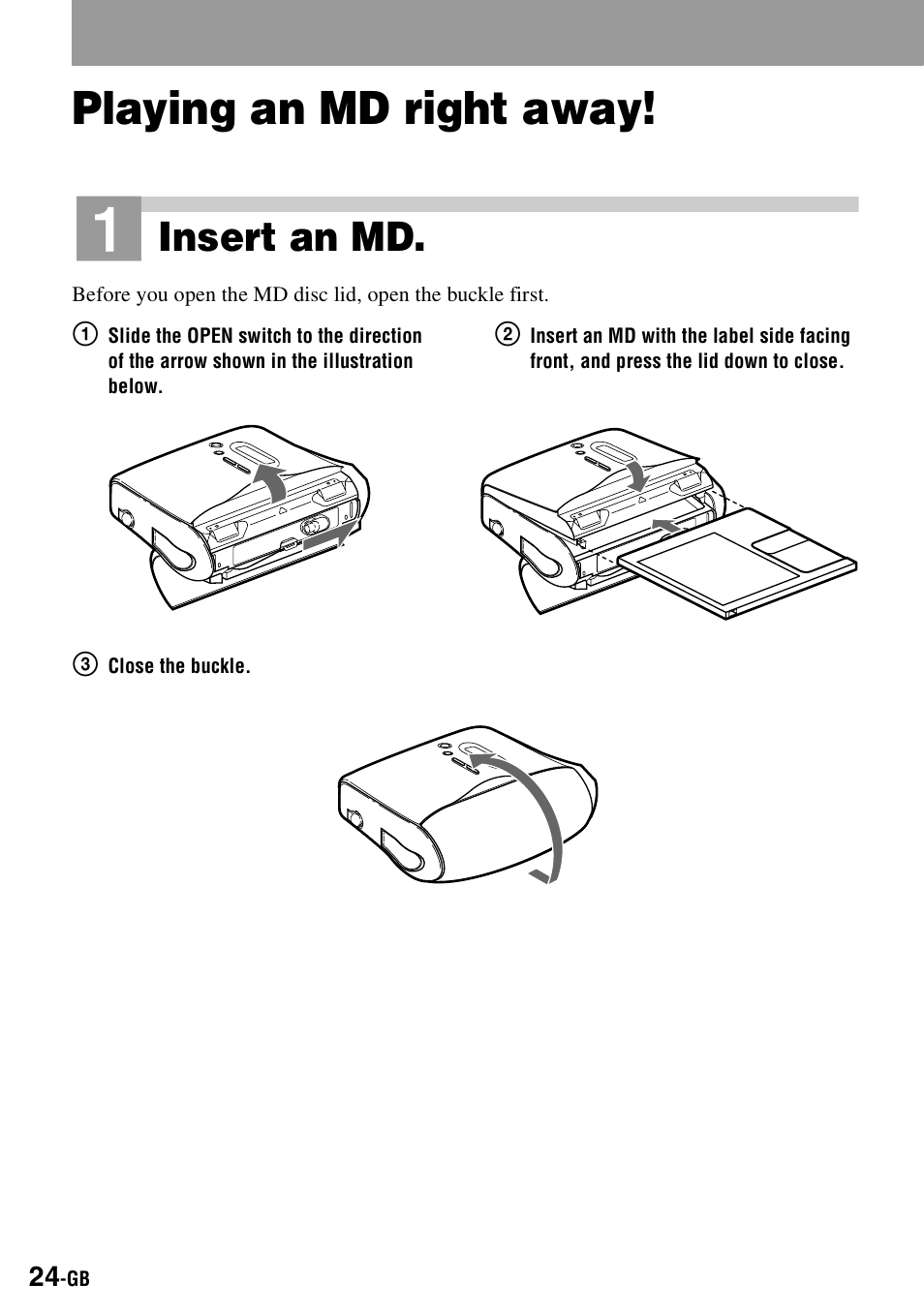 Playing an md right away, Insert an md | Sony MZ-S1 User Manual | Page 24 / 208