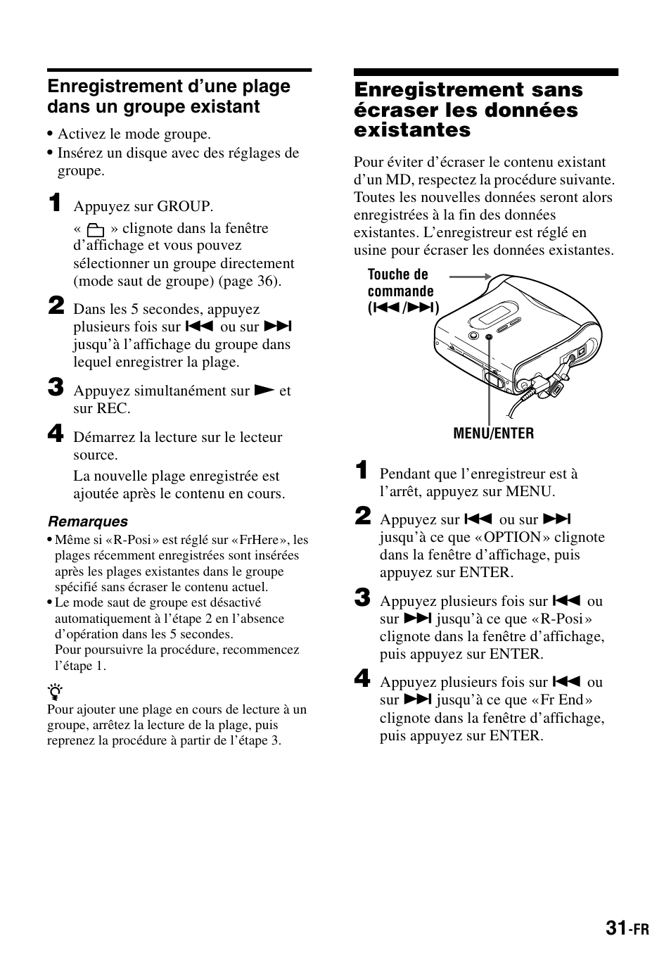 Enregistrement d’une plage dans un groupe existant, Enregistrement sans écraser les données existantes | Sony MZ-S1 User Manual | Page 99 / 208
