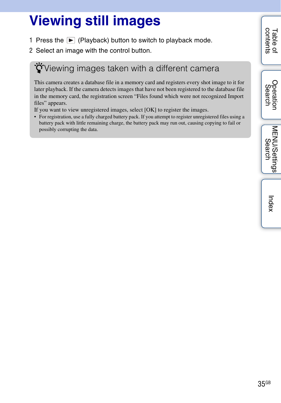 Viewing still images, Viewing images taken with a different camera | Sony DSC-H55 User Manual | Page 35 / 132