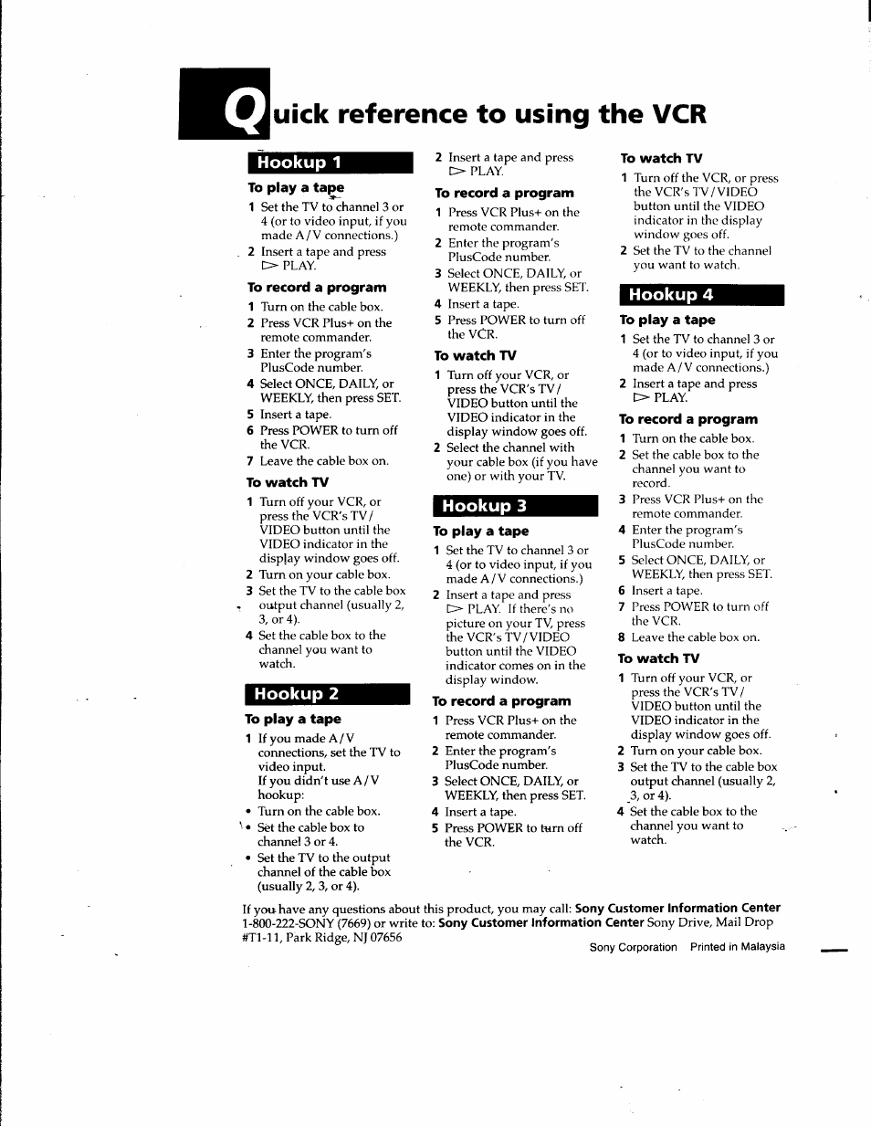 Uick reference to using the vcr, Hookup 1, To play a tape | To record a program, To watch tv, Hookup 2, Hookup 3, Hookup 4 | Sony SLV-998HF User Manual | Page 100 / 100