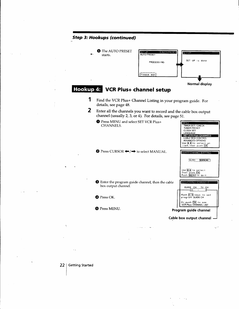 Normal display, Step, Hookup 4: vcr plus+ channel setup | Hookups (continued) | Sony SLV-998HF User Manual | Page 22 / 100