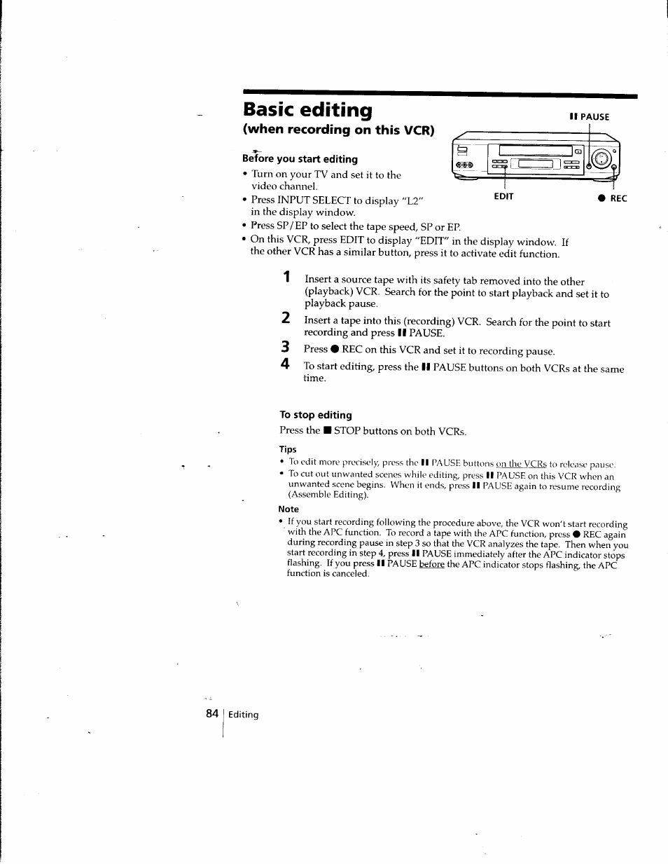 Before you start editing, To stop editing, Basic editing | When recording on this vcr) | Sony SLV-998HF User Manual | Page 84 / 100