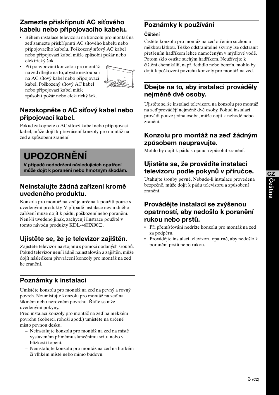 Upozornění, Ujistěte se, že je televizor zajištěn, Poznámky k instalaci | Poznámky k používání | Sony SU-52HX1 User Manual | Page 131 / 220