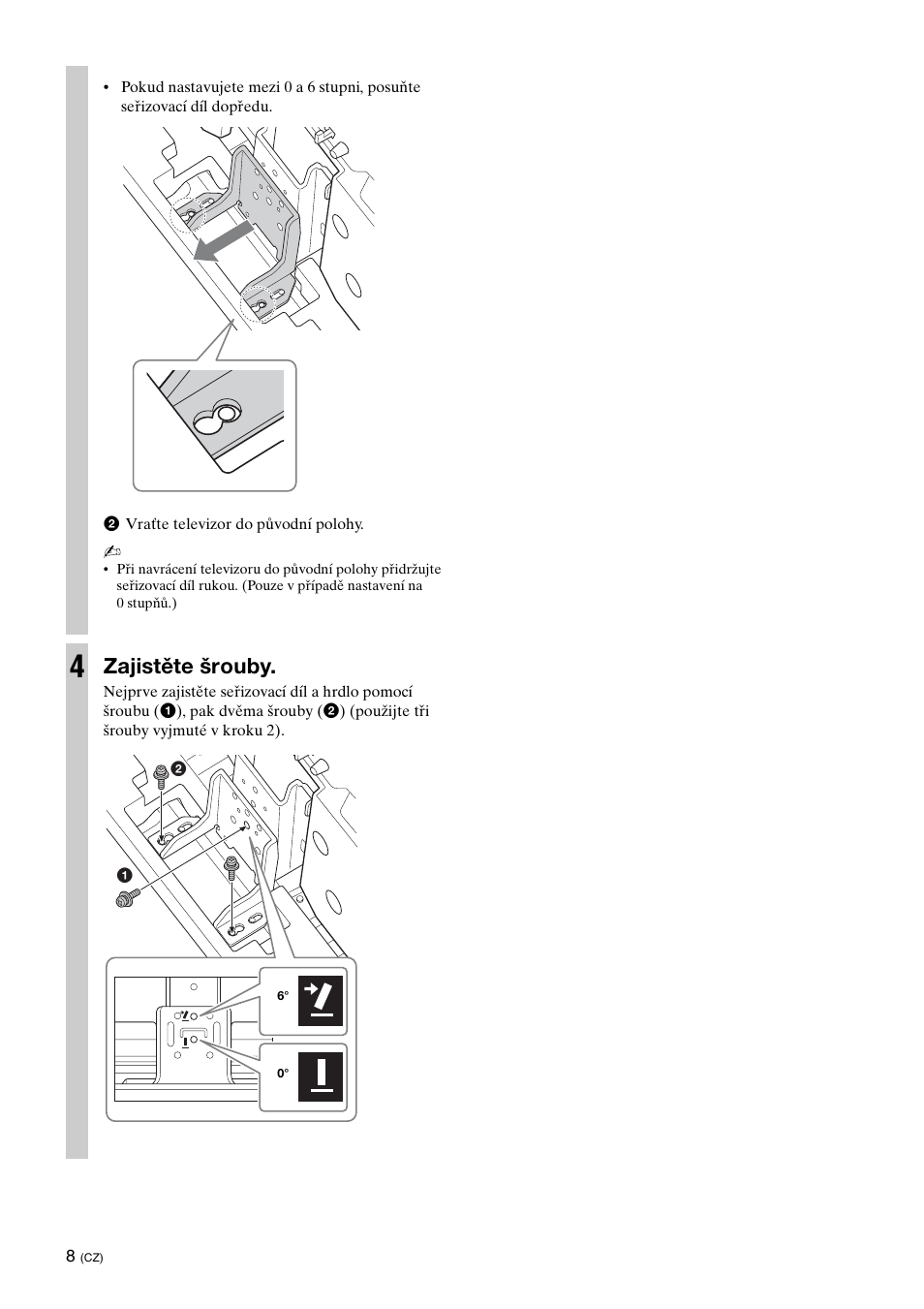 Zajistěte šrouby | Sony SU-52HX1 User Manual | Page 136 / 220