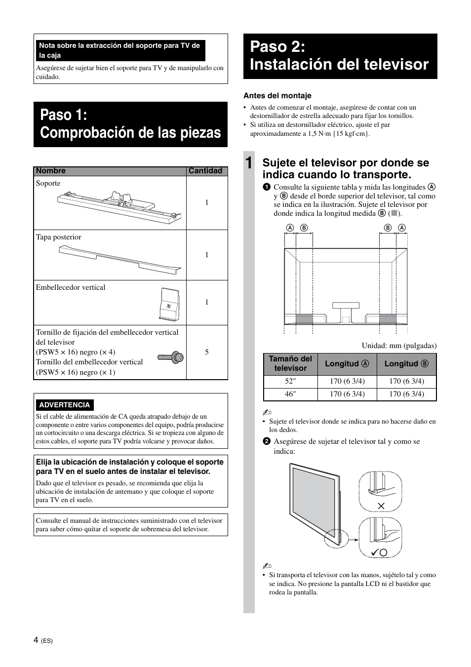 Paso 1: comprobación de las piezas, Paso 2: instalación del televisor, Paso 2: instalación del televisor 1 | Sony SU-52HX1 User Manual | Page 28 / 220