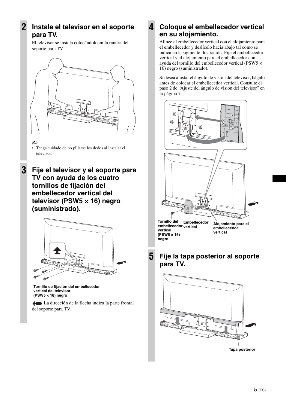 Instale el televisor en el soporte para tv, Coloque el embellecedor vertical en su alojamiento, Fije la tapa posterior al soporte para tv | Sony SU-52HX1 User Manual | Page 29 / 220