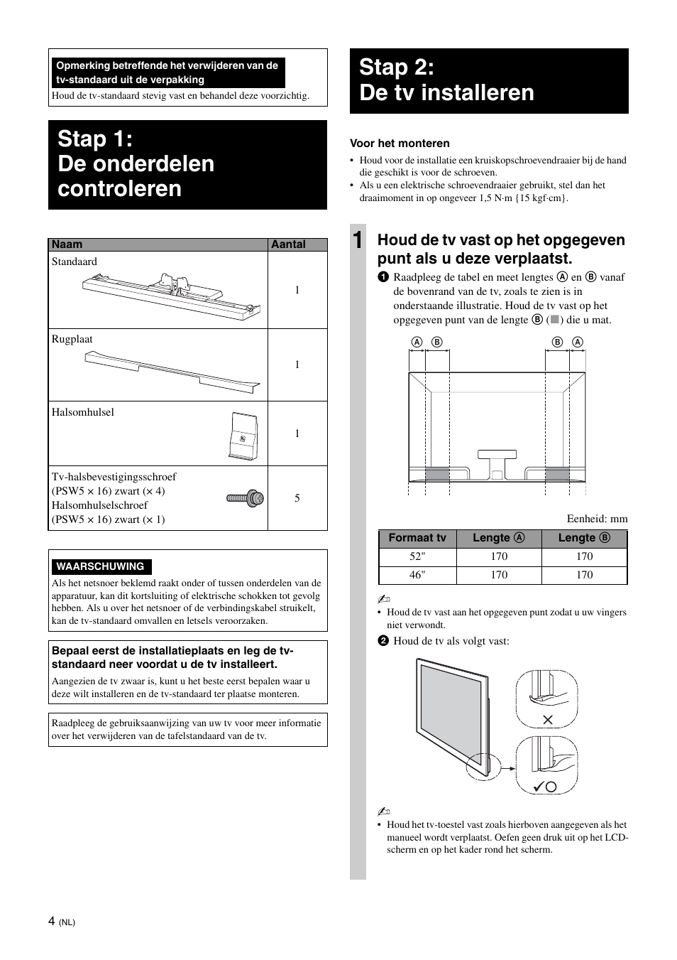 Stap 1: de onderdelen controleren, Stap 2: de tv installeren, Stap 2: de tv installeren 1 | Sony SU-52HX1 User Manual | Page 44 / 220