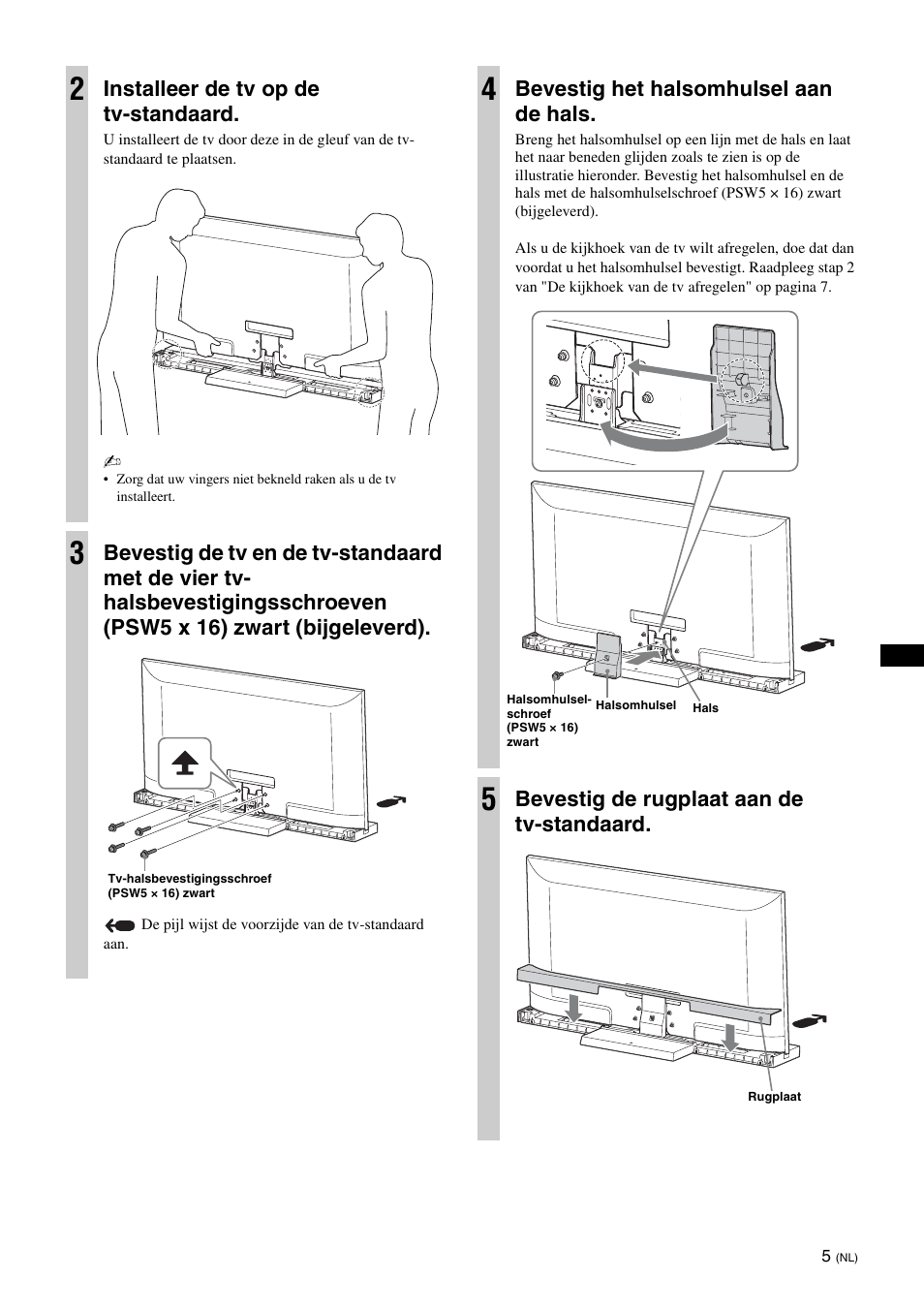 Installeer de tv op de tv-standaard, Bevestig het halsomhulsel aan de hals, Bevestig de rugplaat aan de tv-standaard | Sony SU-52HX1 User Manual | Page 45 / 220