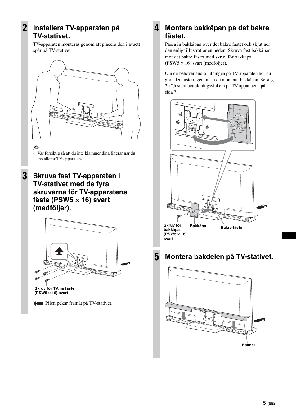 Installera tv-apparaten på tv-stativet, Montera bakkåpan på det bakre fästet, Montera bakdelen på tv-stativet | Sony SU-52HX1 User Manual | Page 61 / 220