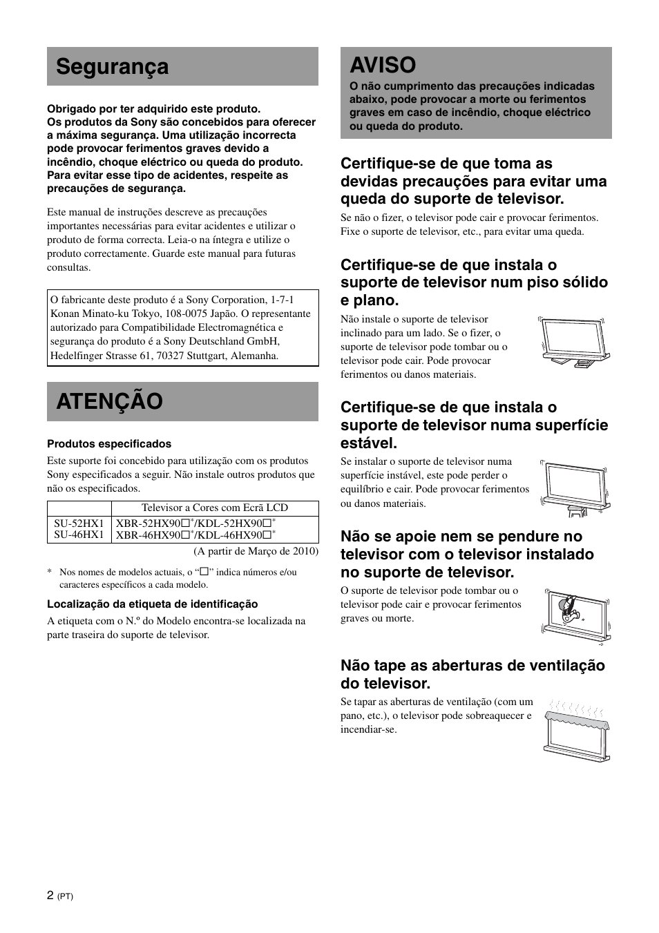 Segurança, Atenção, Aviso | Não tape as aberturas de ventilação do televisor | Sony SU-52HX1 User Manual | Page 74 / 220