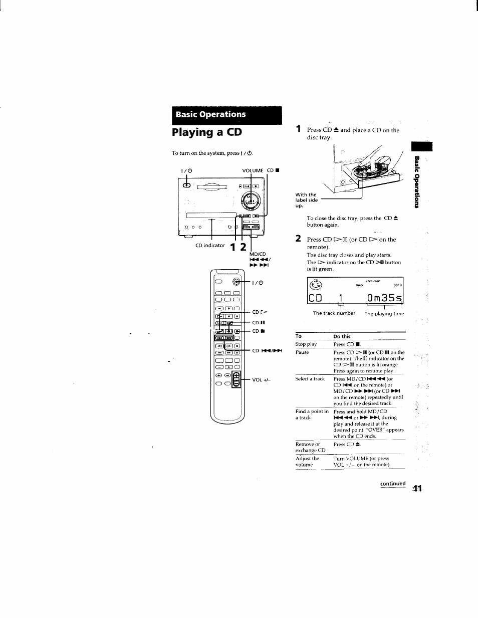 Basic operations, Playing a cd, 1 press cd ^ and place a cd on the disc tray | Press cd odd (or cd o on the remote), Continued | Sony DHC-MD333 User Manual | Page 11 / 60