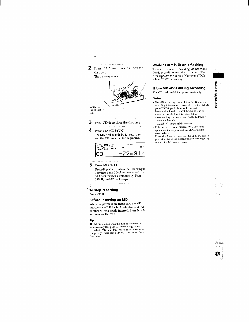 2 press cd a and place a cd on the disc tray, 3 press cd a to close the disc tray, 4 press cd-md sync | Press md odd, To stop recording, Before inserting an md, While "toc" is lit or is flashing, If the md ends during recording, Notes, Cd -72m31s | Sony DHC-MD333 User Manual | Page 13 / 60