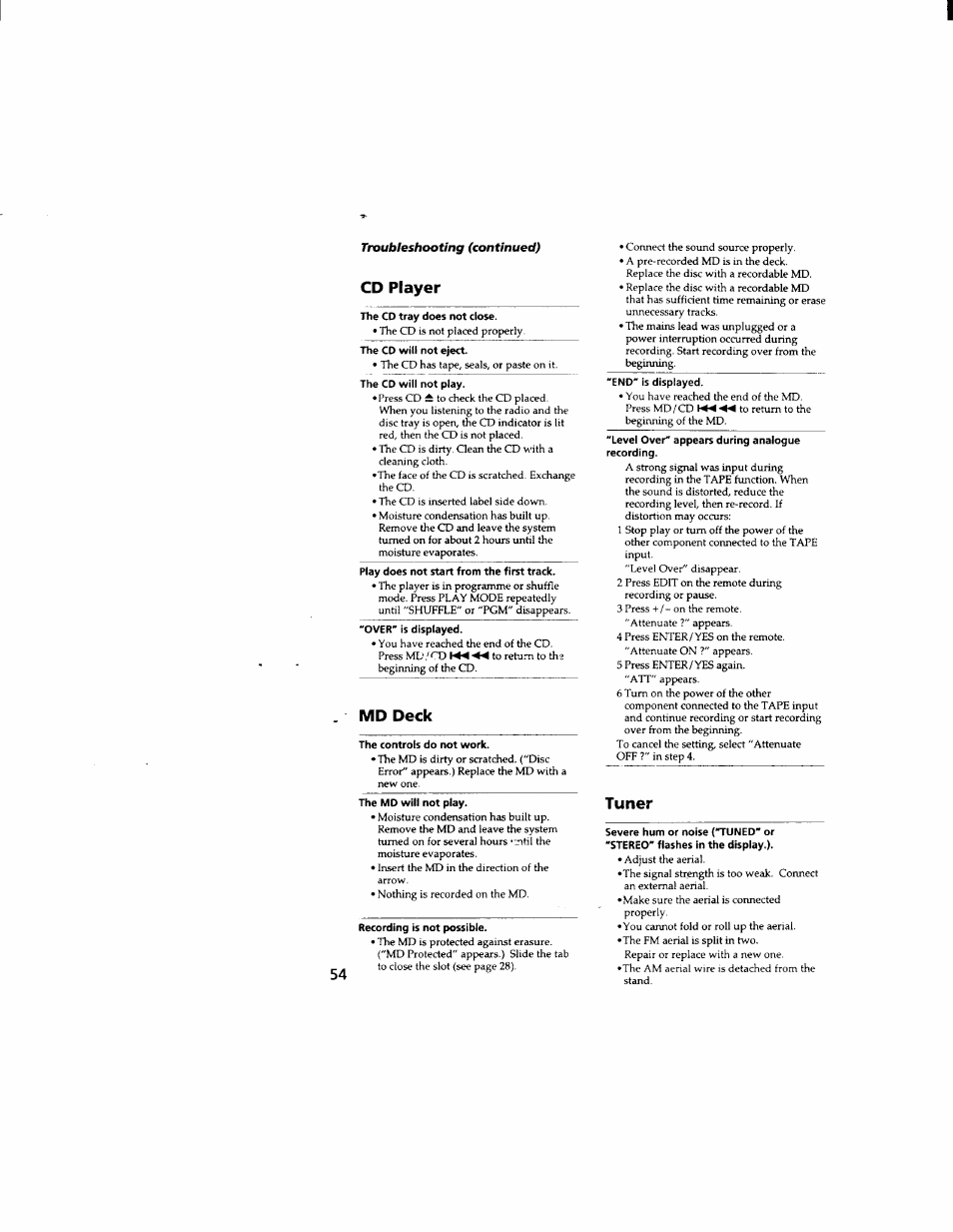 Cd player, The cd tray does not close, The cd will not eject | The cd will not play, Play does not start from the first track, Over" is displayed, Md deck, The controls do not work, End" is displayed, Level over" appears during analogue recording | Sony DHC-MD333 User Manual | Page 54 / 60