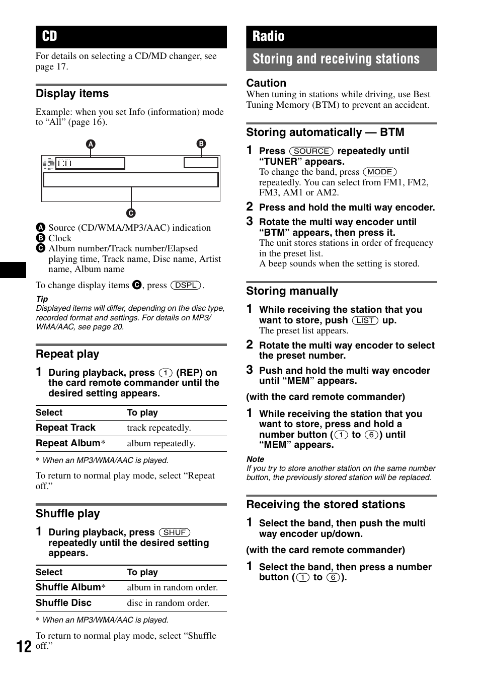 Display items, Repeat play, Shuffle play | Radio, Storing and receiving stations, Storing automatically - btm, Storing manually, Receiving the stored stations, Display items repeat play shuffle play, Radio storing and receiving stations | Sony CDX-GT920U User Manual | Page 12 / 56