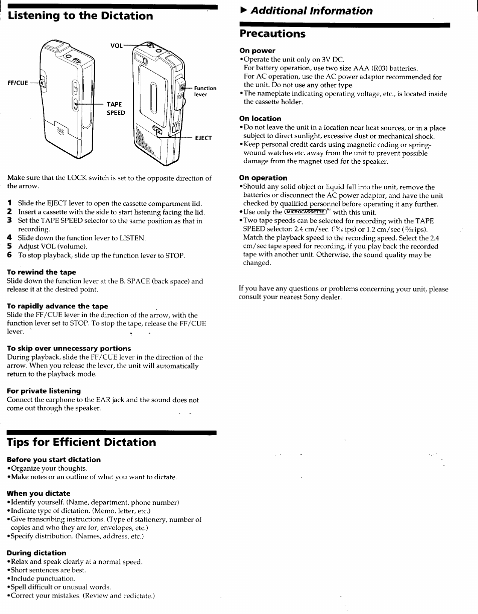 Listening to the dictation, To rewind the tape, To rapidly advance the tape | To skip over unnecessary portions, For private listening, Precautions, On power, On location, On operation, Tips for efficient dictation | Sony BM-535 User Manual | Page 4 / 5
