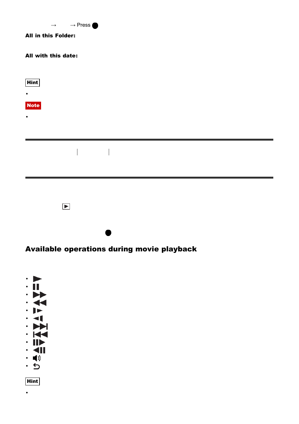 Playing back movies [180, Playing back movies, Available operations during movie playback | Sony ILCA-77M2 User Manual | Page 135 / 205