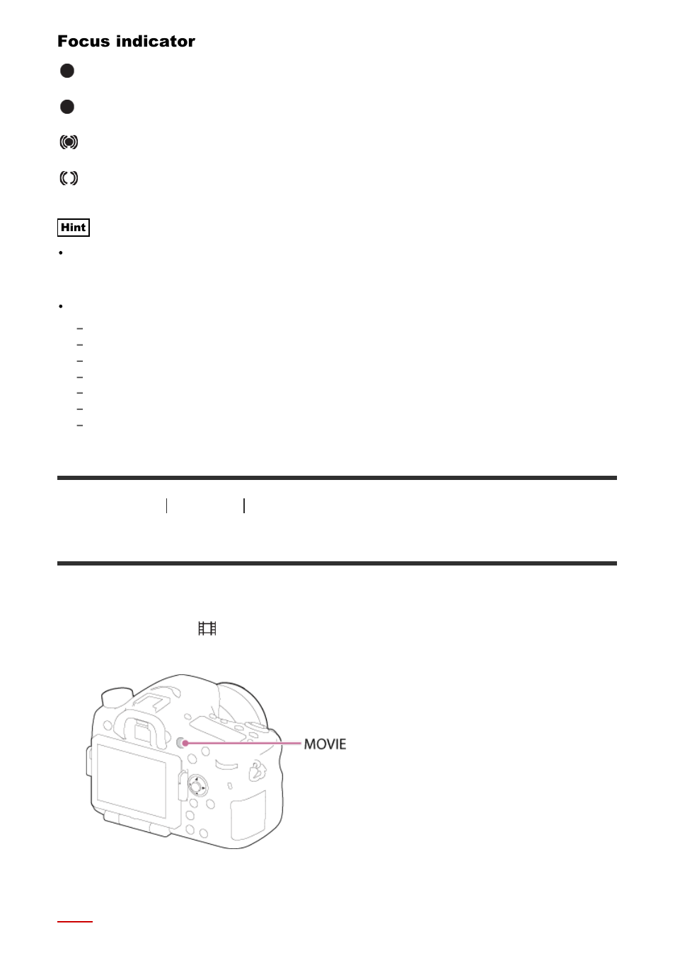 Shooting movies [31, Shooting movies, Focus indicator | Sony ILCA-77M2 User Manual | Page 45 / 205