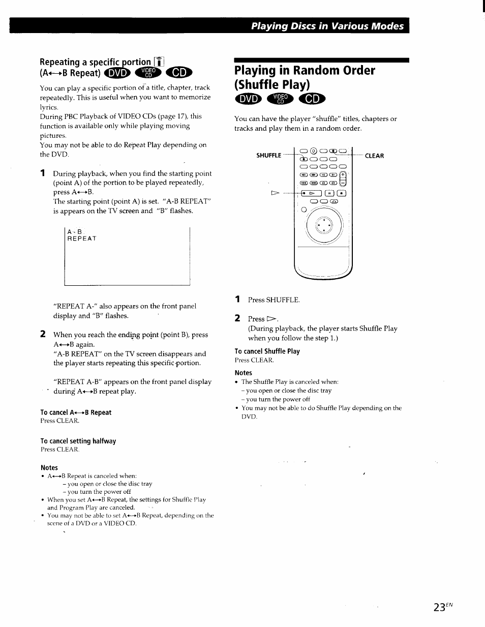To cancel a«—>b repeat, Playing in random order (shuffle play), To cancel shuffle play | Notes, To cancel setting halfway, Playing discs in various modes | Sony DVP-S300 User Manual | Page 23 / 45