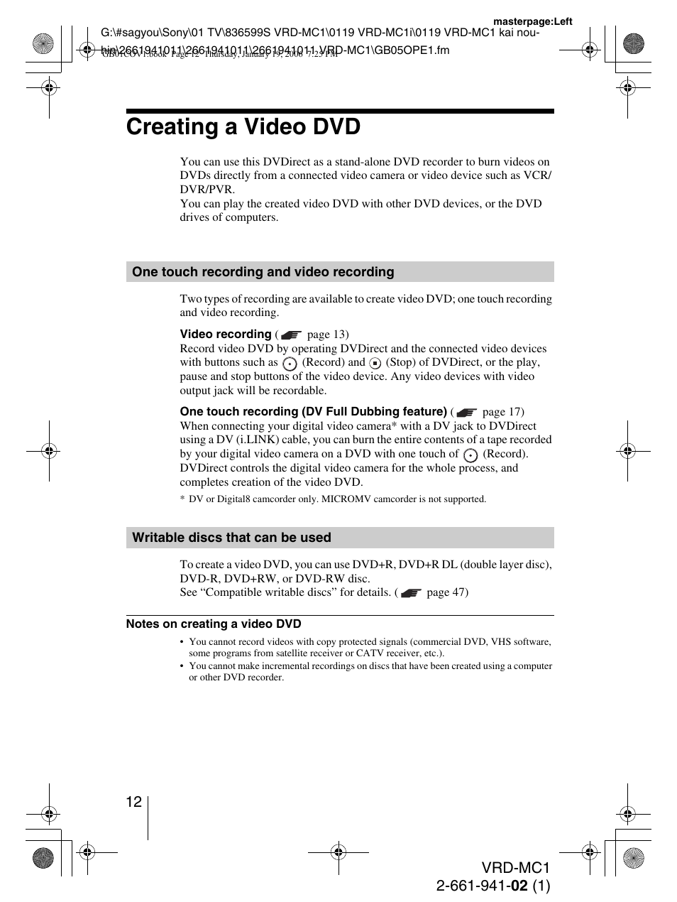 Creating a video dvd, One touch recording and video recording, Writable discs that can be used | Sony VRD-MC1 User Manual | Page 12 / 56