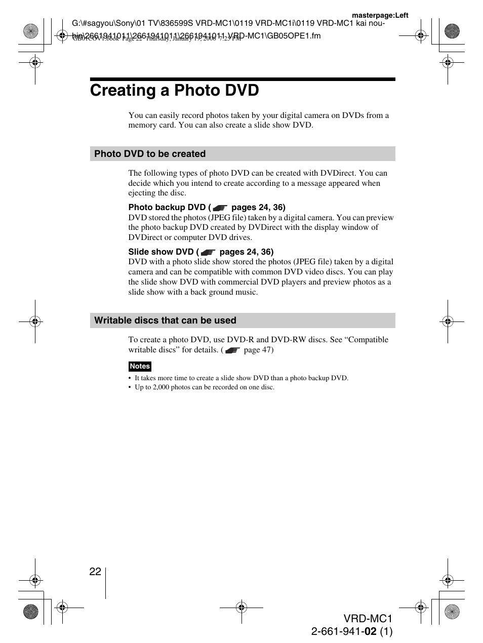 Creating a photo dvd, Photo dvd to be created, Writable discs that can be used | Sony VRD-MC1 User Manual | Page 22 / 56