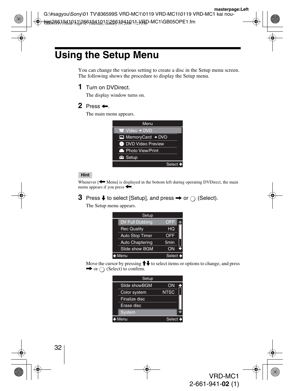 Using the setup menu | Sony VRD-MC1 User Manual | Page 32 / 56