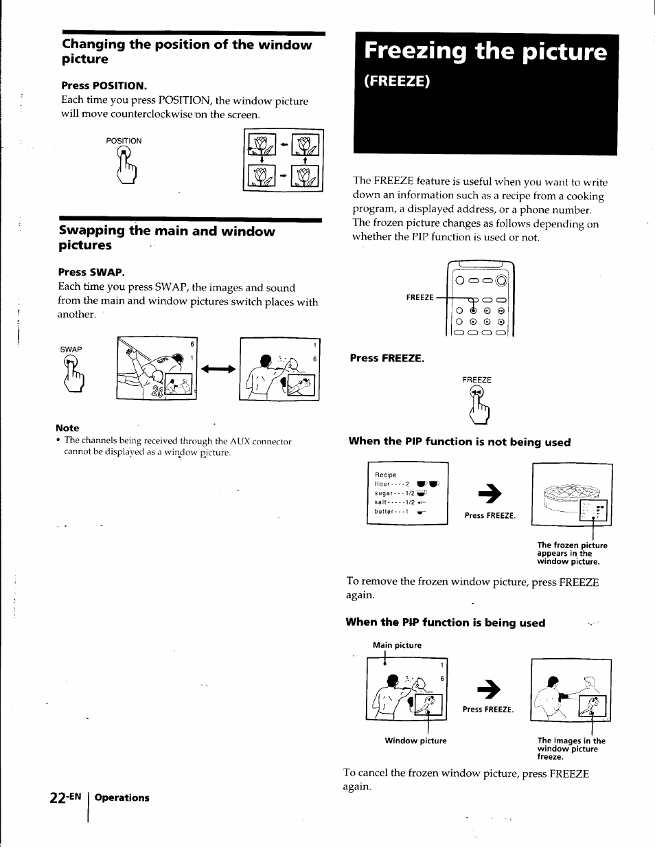 Changing the position of the window picture, Press position, Swapping the main and window pictures | Press swap, Freezing the picture, Press freeze, When the pip function is not being used, When the pip function is being used, Freeze) | Sony KP-41T35 User Manual | Page 22 / 84