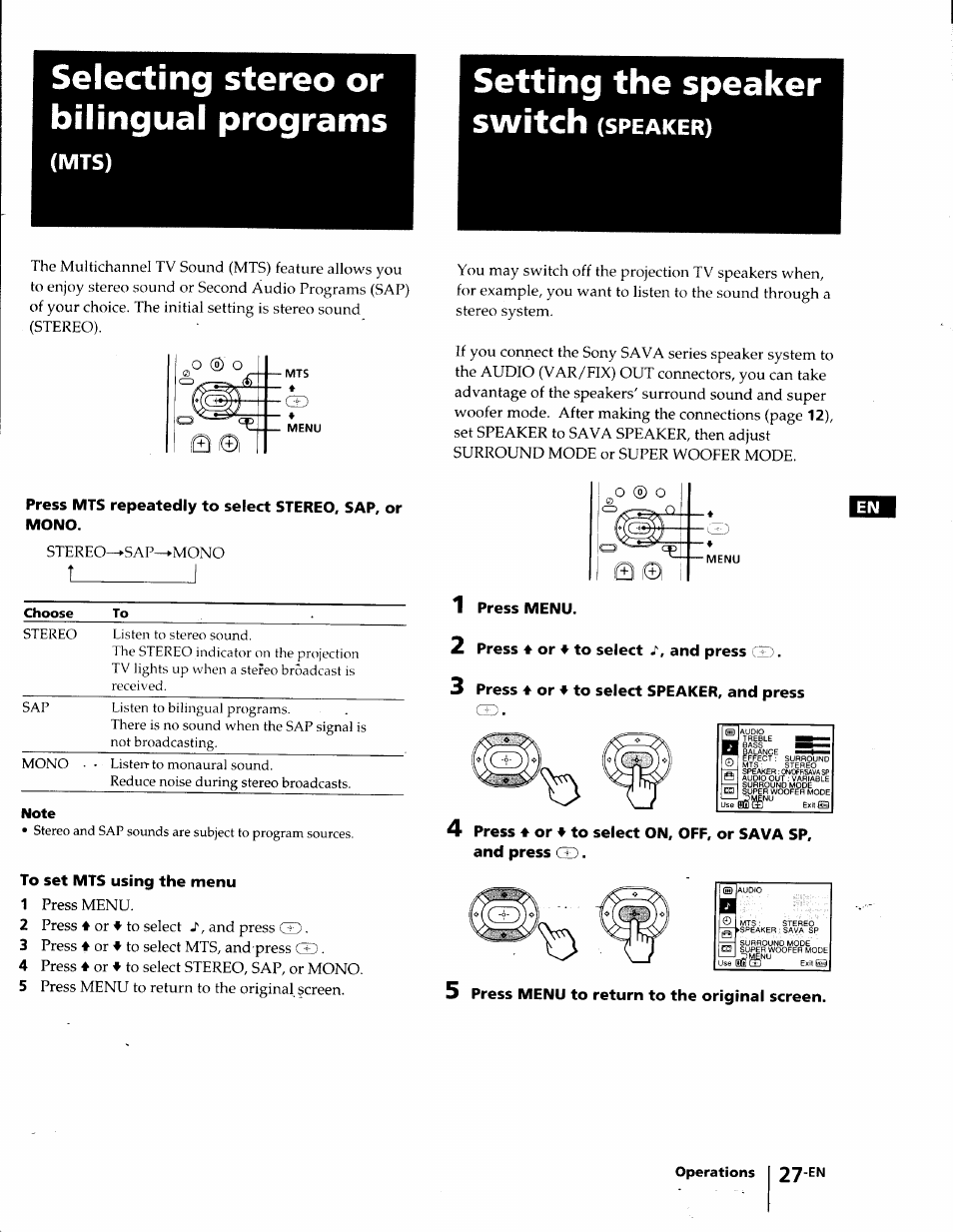 Selecting stereo or bilingual programs, Setting the speaker, To set mts using the menu | 1 press menu, 2 press 4 or 4 to, 3 press 4 or 4 to, Select /, and press c^). select speaker, and press, 4 press 4 or 4 to and press gd, Select on, off, or sava sp, Return to the original screen | Sony KP-41T35 User Manual | Page 27 / 84