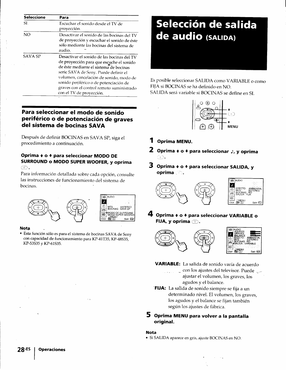 Selección de salida de audio (salida), 1 oprima menu, 2 oprima 4 0 4 para seleccionar j', y oprima | 3 oprima 4 0 4 para seleccionar salida, y oprima, 5 oprima menu para volver a la pantalla original, Selección de salida de audio | Sony KP-41T35 User Manual | Page 70 / 84