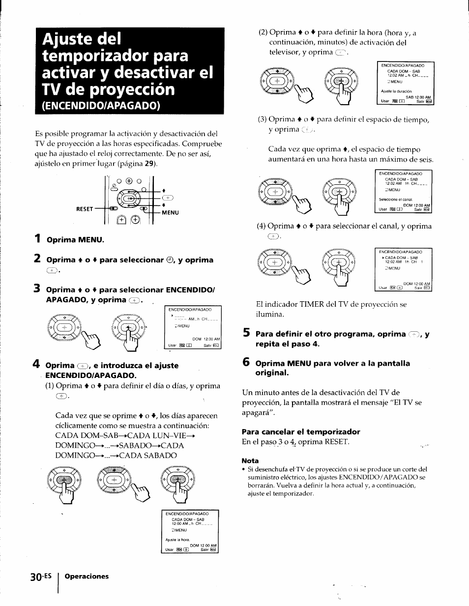 1 oprima menu, 2 oprima 4 o ♦ para seleccionar 0, y oprima, 6 oprima menu para volver a la pantalla original | Para cancelar el temporizador, Encendido/apagado) | Sony KP-41T35 User Manual | Page 72 / 84