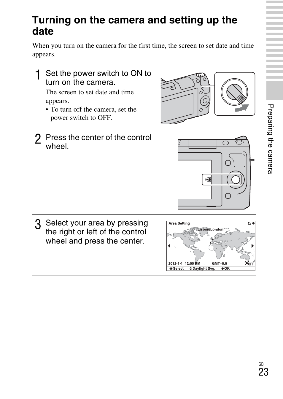 Turning on the camera and setting up the date | Sony NEX-F3 User Manual | Page 23 / 94