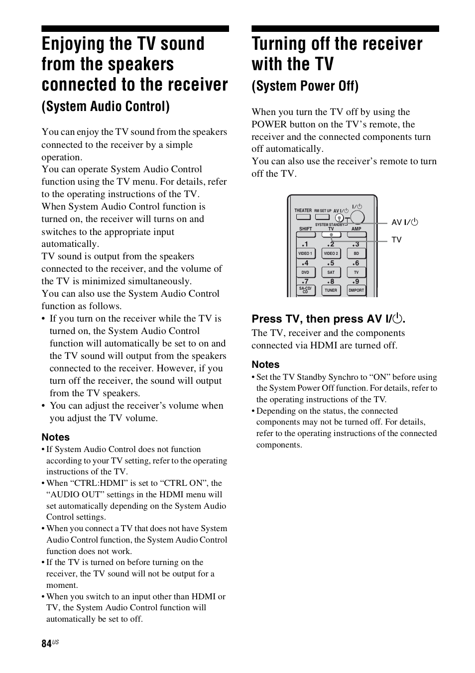 Enjoying the tv sound from the speakers, Connected to the receiver, System audio control) | Turning off the receiver with the tv, System power off), Press tv, then press av ? / 1 | Sony STR-DH800 User Manual | Page 84 / 124