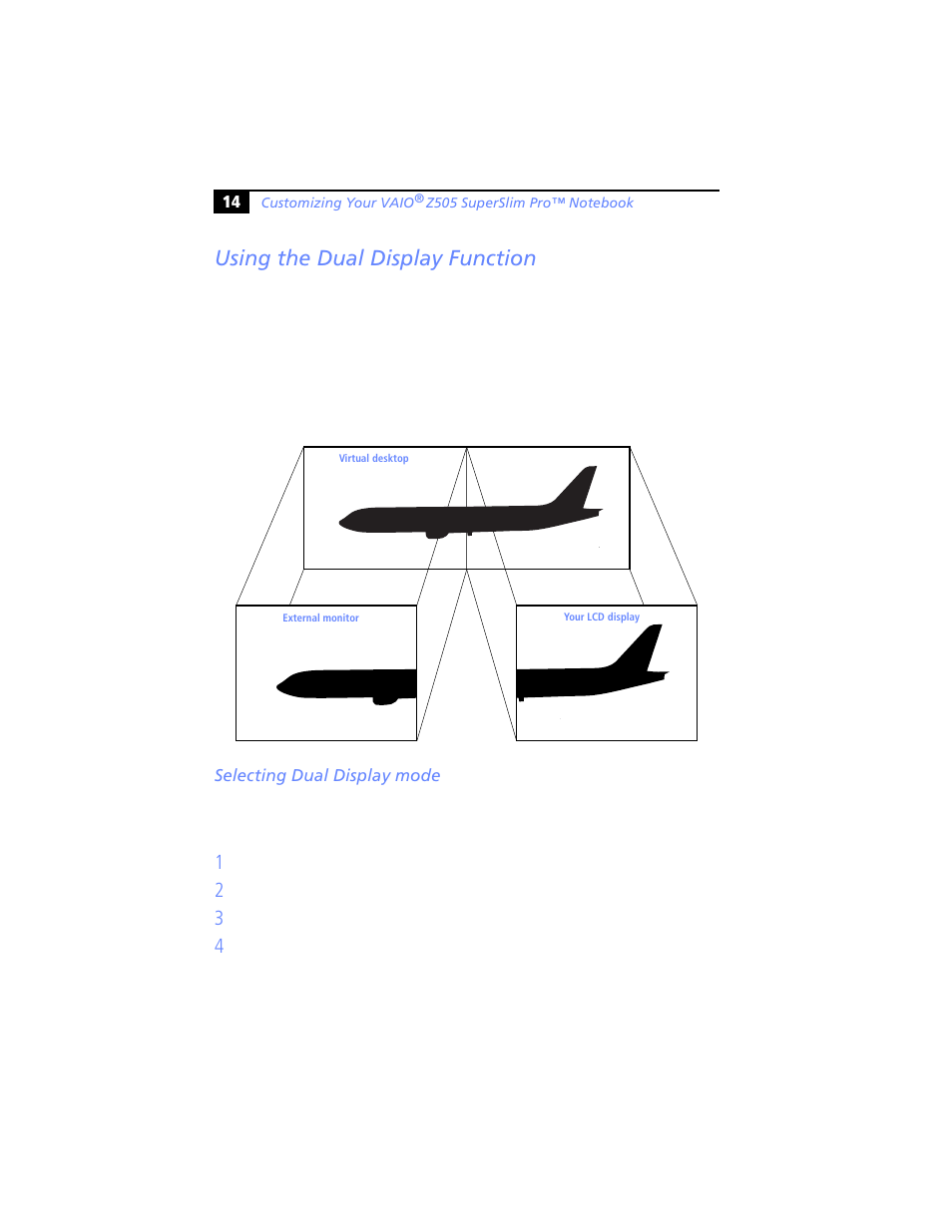 Using the dual display function, Selecting dual display mode | Sony PCG-Z505JS User Manual | Page 14 / 16