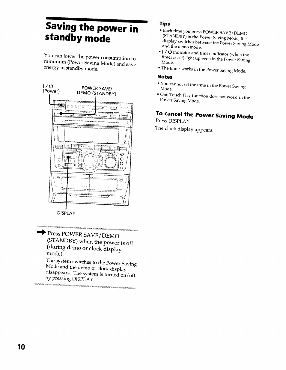 Saving the power in standby mode, Tips, Notes | To cancel the power saving mode | Sony DHC-MDX10 User Manual | Page 10 / 92