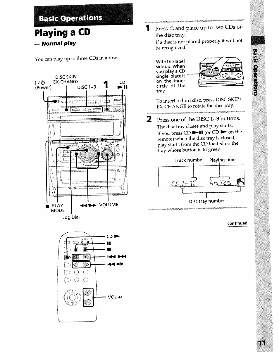 Basic operations, Playing a cd, 1 press ^ and place up to two cds on the disc tray | Press one of the disc 1~3 buttons, Normal play | Sony DHC-MDX10 User Manual | Page 11 / 92