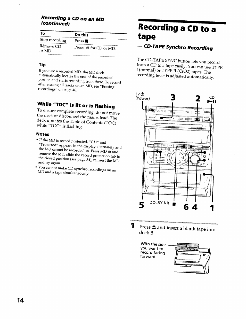 While "toc" is lit or is flashing, Notes, Recording a cd to a tape | 1 press and insert a blank tape into deck b | Sony DHC-MDX10 User Manual | Page 14 / 92
