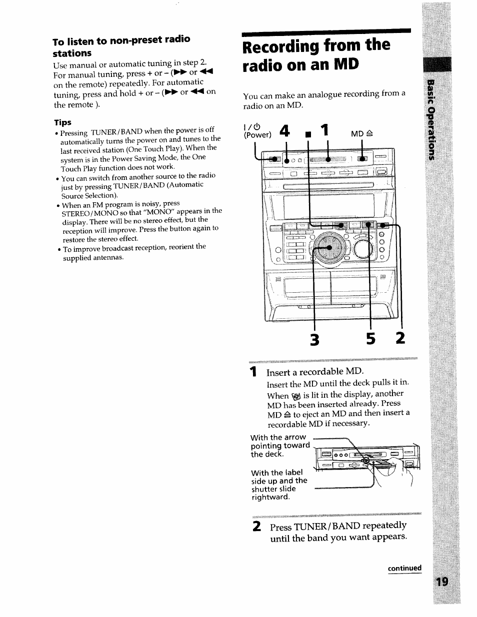 To listen to non-preset radio stations, Tips, Recording from the radio on an md | T insert a recordable md | Sony DHC-MDX10 User Manual | Page 19 / 92