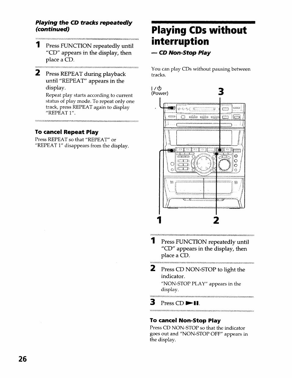 To cancel repeat play, Playing cds without interruption, L/(!) | To cancel non-stop play | Sony DHC-MDX10 User Manual | Page 26 / 92