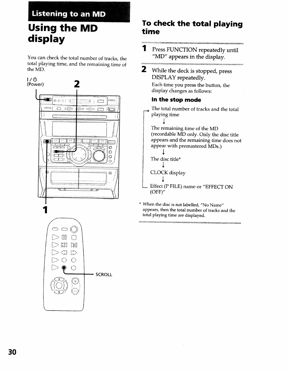 Listening to an mo, Using the md display, To check the total playing time | In the stop mode, Listening to an | Sony DHC-MDX10 User Manual | Page 30 / 92