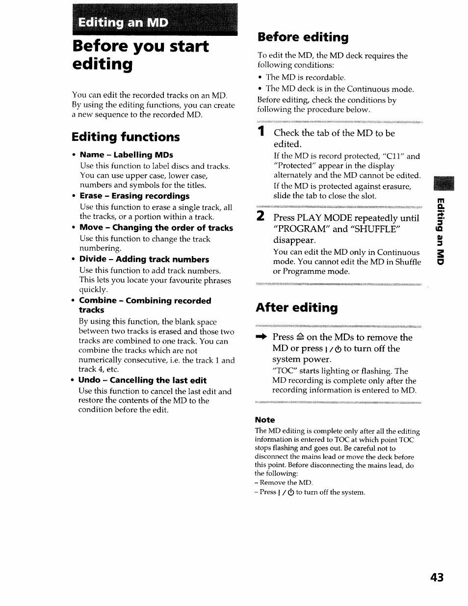 Editing ivid, Before you start editing, Editing functions | Name - labelling mds, Erase - erasing recordings, Divide - adding track numbers, Combine - combining recorded tracks, Undo - cancelling the last edit, Before editing, After editing | Sony DHC-MDX10 User Manual | Page 43 / 92