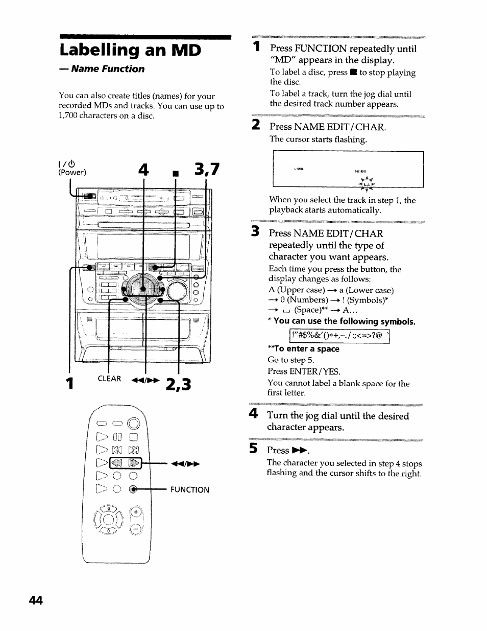 Labelling an md, 2 press name edit/char, You can use the following symbols | To enter a space, 5 press | Sony DHC-MDX10 User Manual | Page 44 / 92