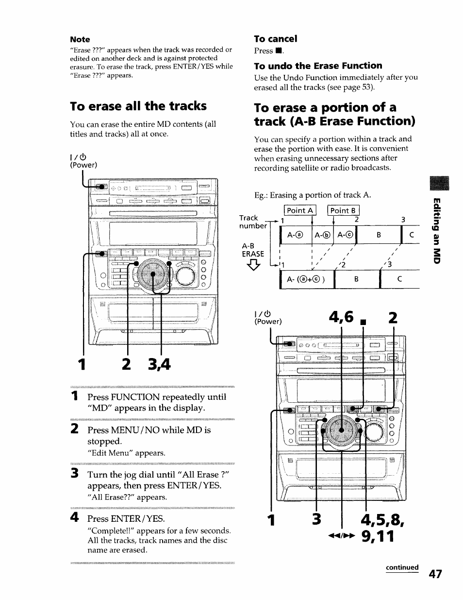 Note, To erase all the tracks, 2 press menu / no while md is stopped | 4 press enter/yes, To undo the erase function, To erase a portion of a track (a-b erase function) | Sony DHC-MDX10 User Manual | Page 47 / 92