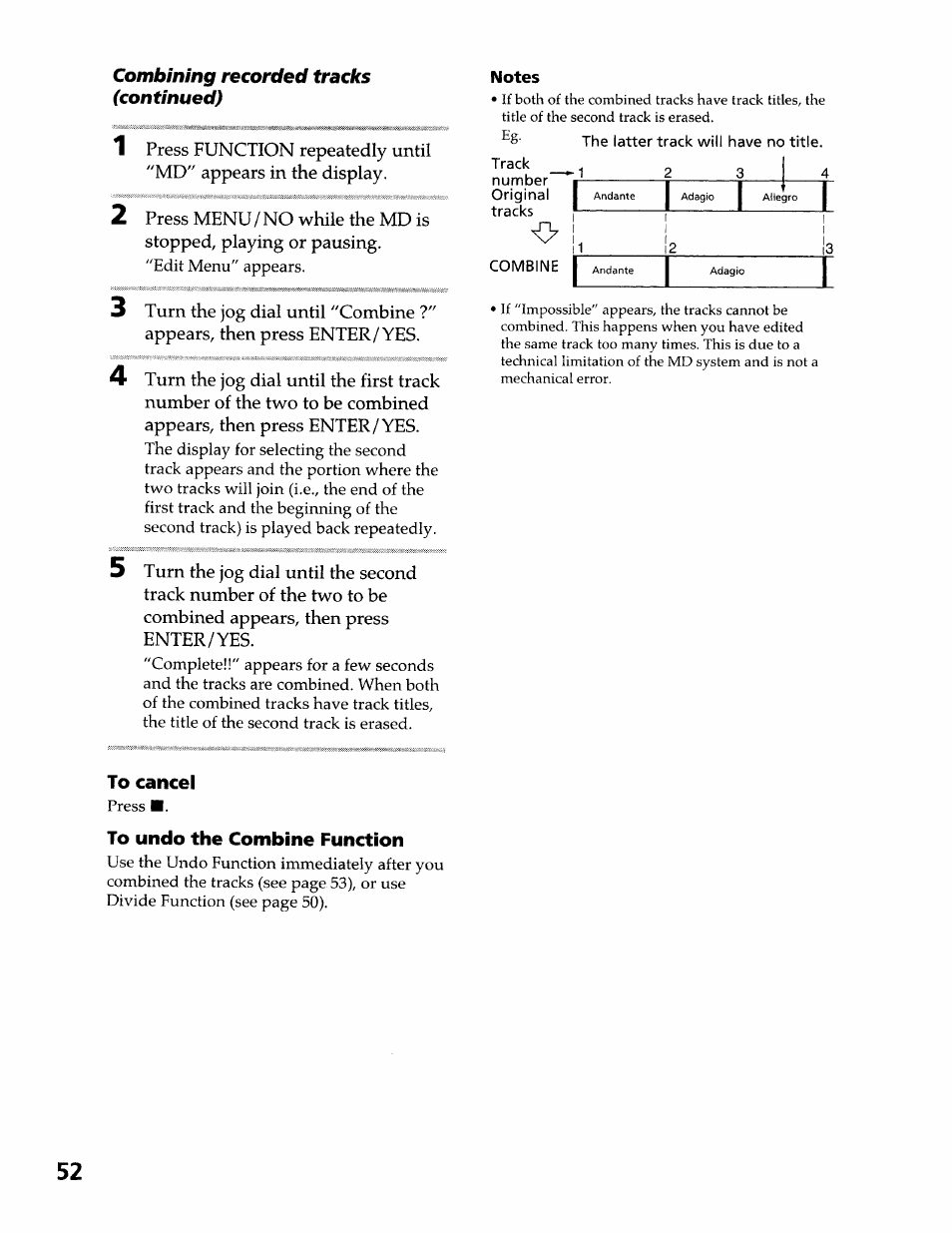 Notes, To cancel, To undo the combine function | Sony DHC-MDX10 User Manual | Page 52 / 92