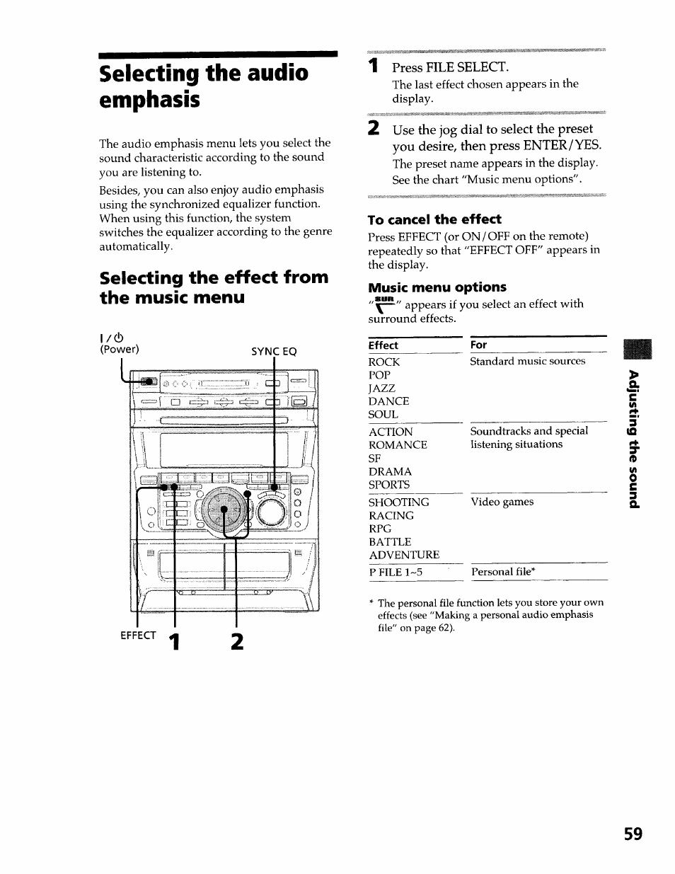 Selecting the audio emphasis, Selecting the effect from the music menu, 1 press file select | To cancel the effect, Music menu options | Sony DHC-MDX10 User Manual | Page 59 / 92